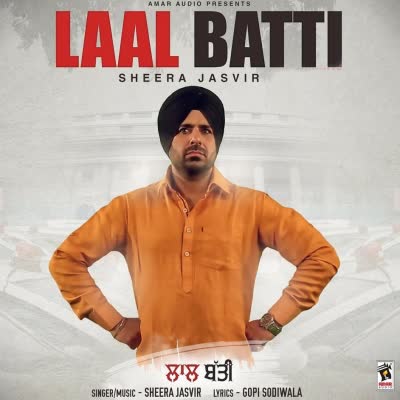 Laal Batti Sheera Jasvir  Mp3 song download