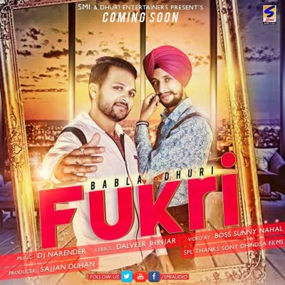 Fukri Babla Dhuri  Mp3 song download