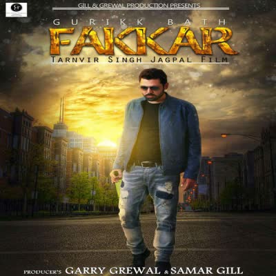 Fakkar Gurikk Bath Mp3 song download