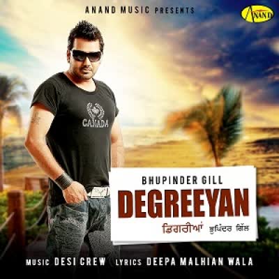 Degreeyan Bhupinder Gill Mp3 song download