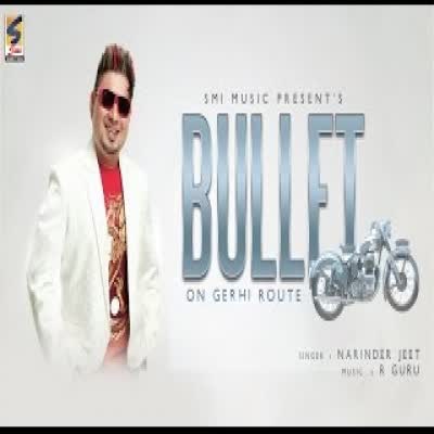 Bullet Vs Girl Narinder Jeet Mp3 song download
