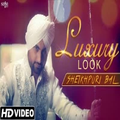 Luxury Look Sheikhpuri Bal  Mp3 song download