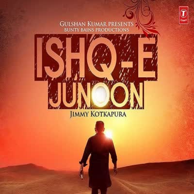 Ishq E Junoon(live) Jimmy Wraich  Mp3 song download