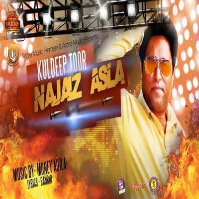 Najaiz Asla Kuldeep Toor Mp3 song download
