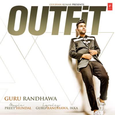 Outfit Guru Randhawa  Mp3 song download