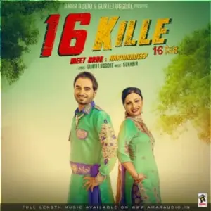 16 Kille Meet Brar,Harmandeep