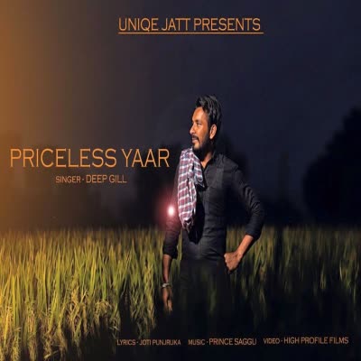 Priceless Yaar Deep Gill  Mp3 song download