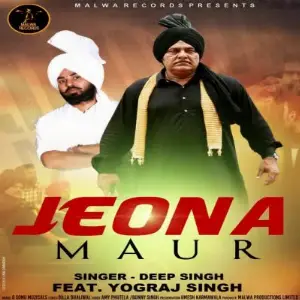 Jeona Maur Yograj Singh