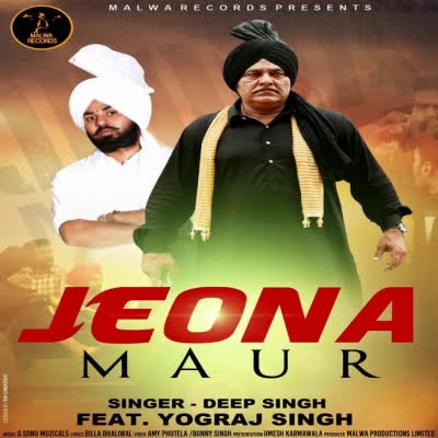 Jeona Maur Yograj Singh  Mp3 song download
