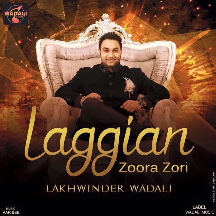 Laggian Zorra Zori Lakhwinder Wadali  Mp3 song download