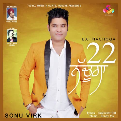 Bai Nachoga Sonu Virk  Mp3 song download