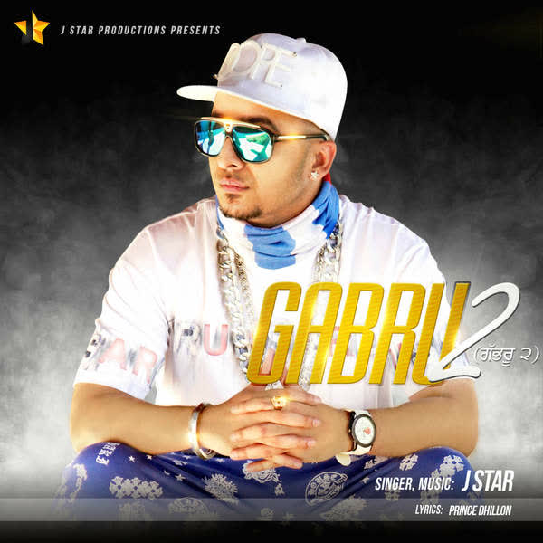 Gabru 2 J Star  Mp3 song download