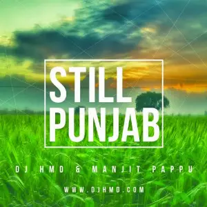 Still Punjab Manjit Pappu,HMD