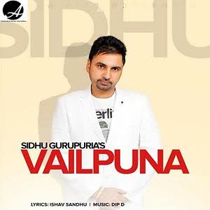 Vailpuna Sidhu Gurupuria  Mp3 song download