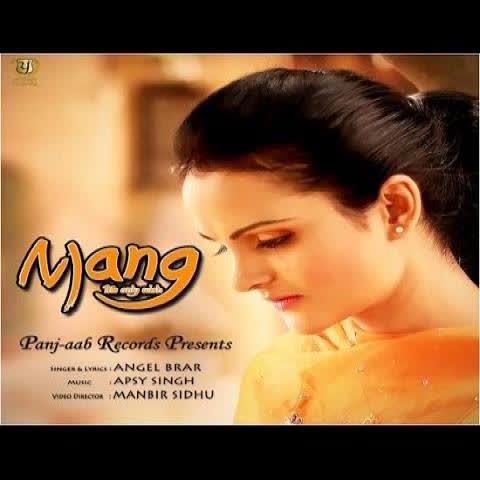 Mang – The Only Wish Angel Brar  Mp3 song download
