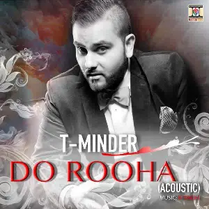 Do Rooha (Acoustic) T-Minder