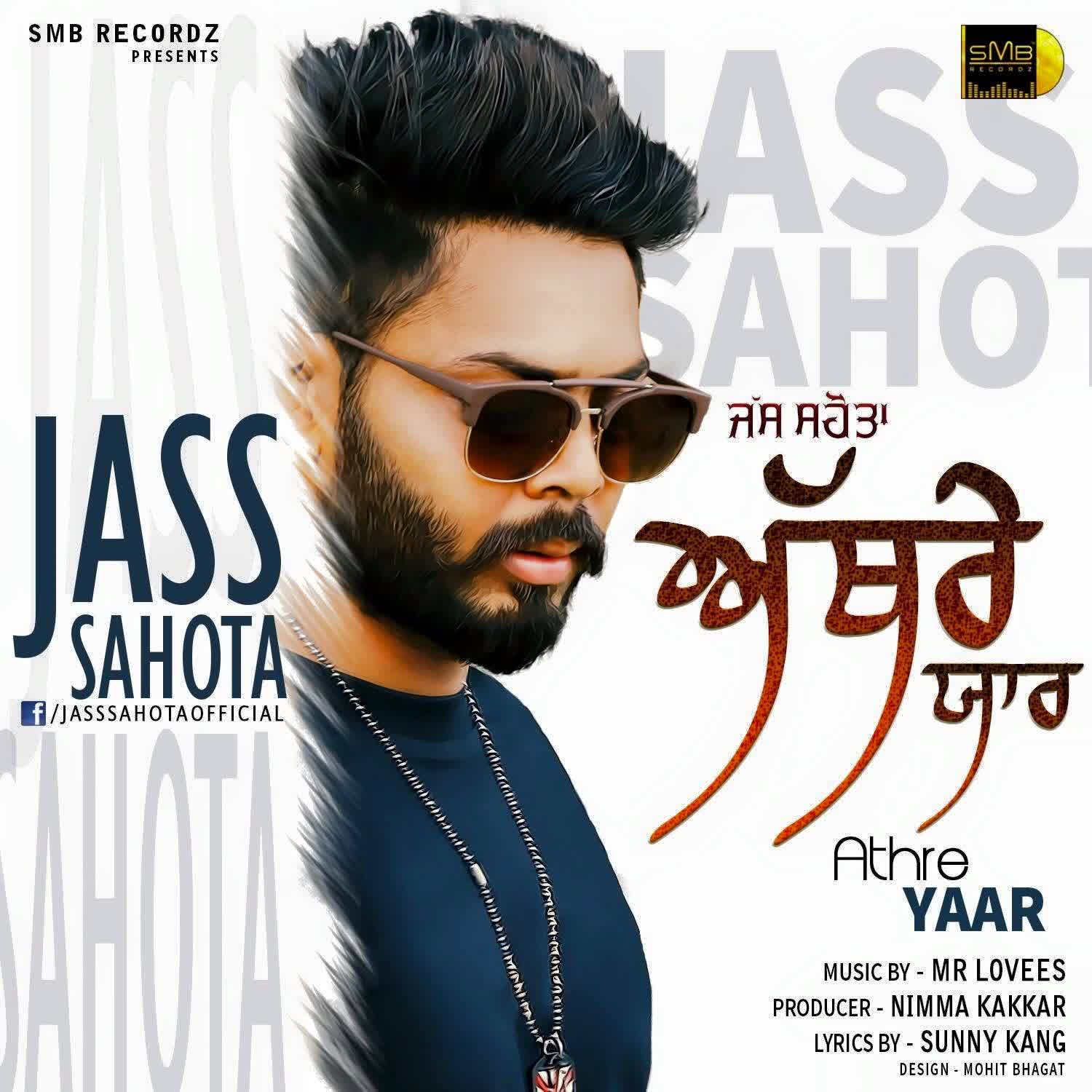 Athre Yaar Jass Sahota  Mp3 song download