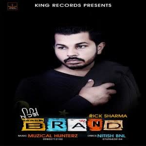 Mehnge Brand Rick Sharma  Mp3 song download