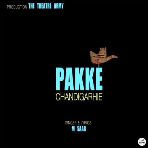 Pakke Chandigarhie M Saab  Mp3 song download