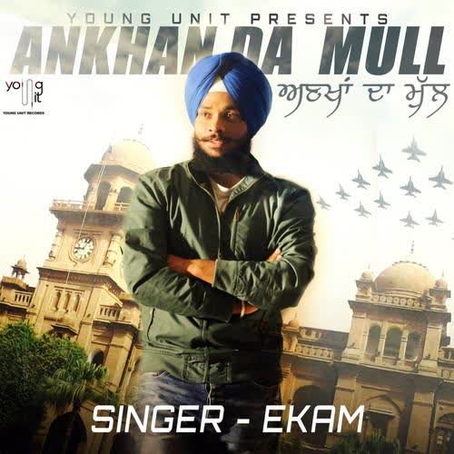 Ankhan Da Mull Ekam  Mp3 song download