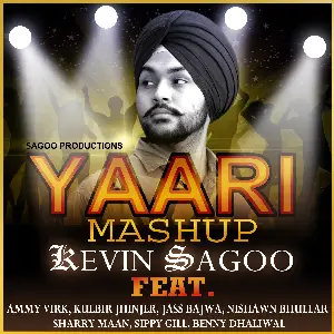 Yaari Mashup Kevin Sagoo