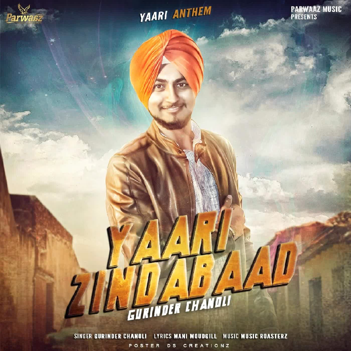 Yaari Zindabaad Gurinder Chanoli  Mp3 song download