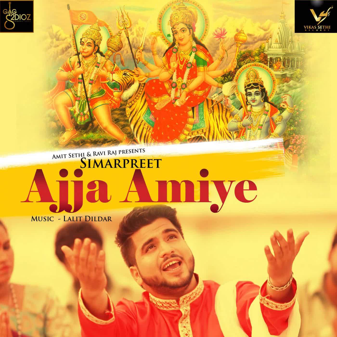 Ajja Amiye Simarpreet  Mp3 song download