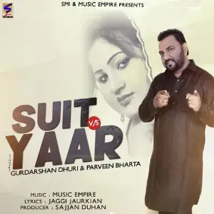Suit Vs Yaar Parveen Bharta