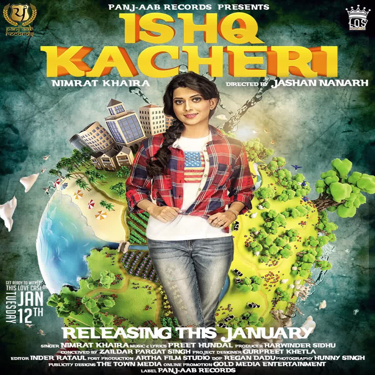 Ishq Kacheri Nimrat Khaira  Mp3 song download