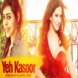 Yeh Kasoor (Cover) Jenny Johal 