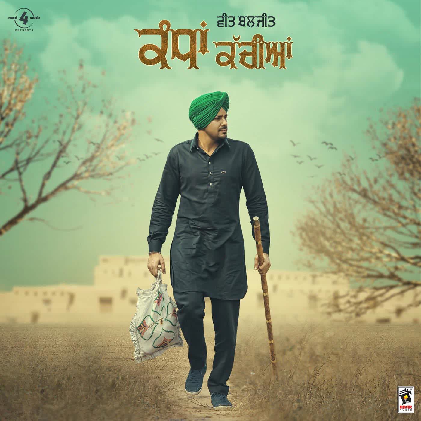 Kandha Kachiaan Veet Baljit  Mp3 song download