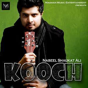 Kooch Nabeel Shaukat Ali  Mp3 song download
