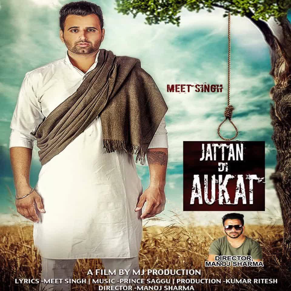 Jattan Di Aukat Meet Singh  Mp3 song download