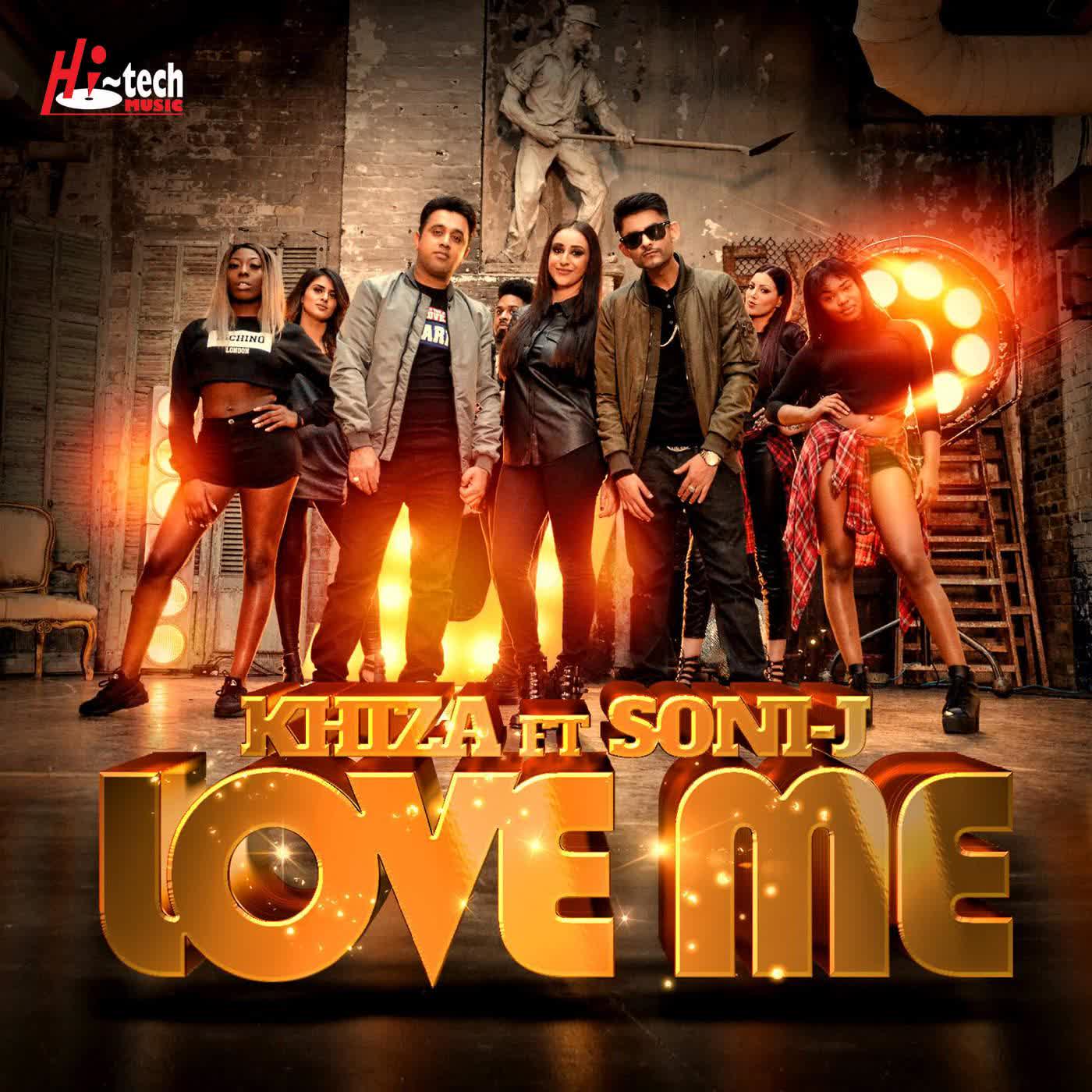 Love Me Khiza  Mp3 song download