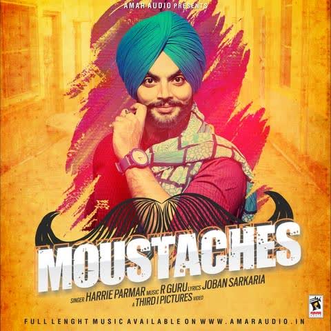 Moustaches Harrie Parmar Mp3 song download