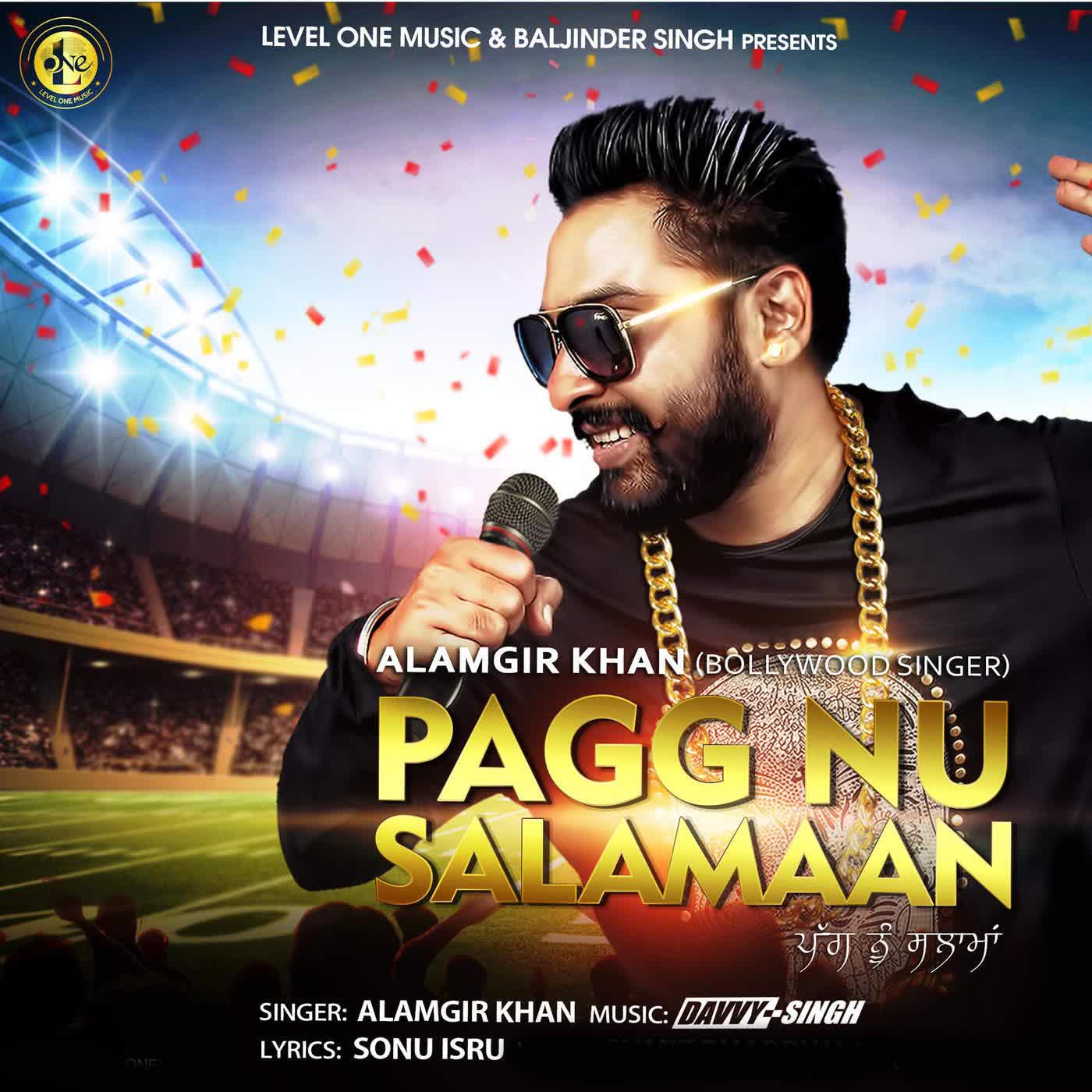 Pagg Nu Salamaan Alamgir Khan  Mp3 song download