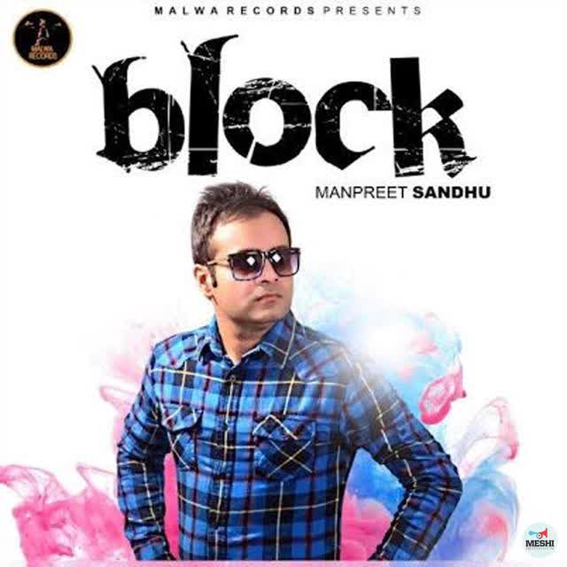 Block Manpreet Sandhu  Mp3 song download