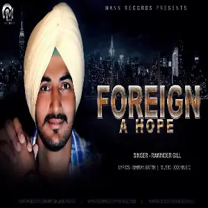 Foreign A Hope Rawinder Gill