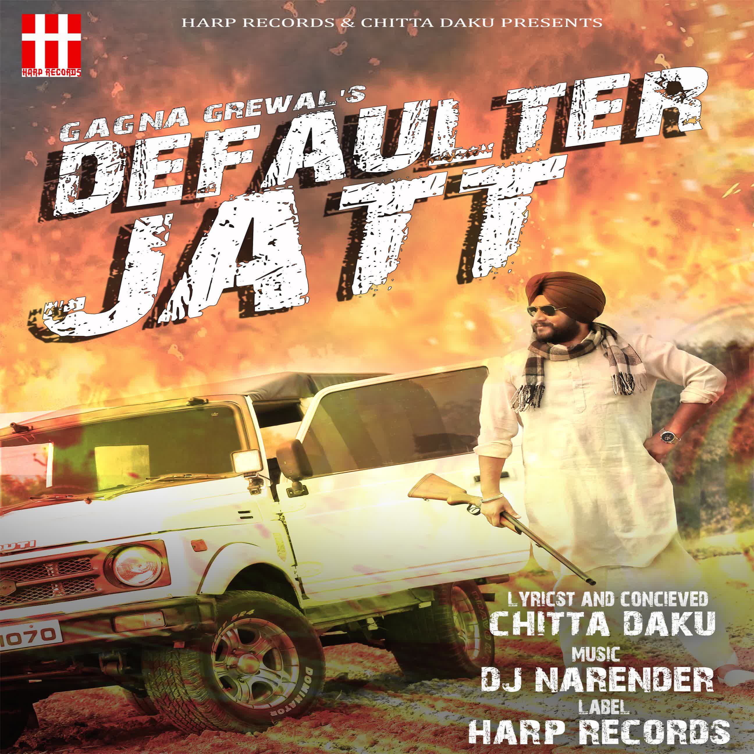 Defaulter Jatt Gagna Grewal  Mp3 song download