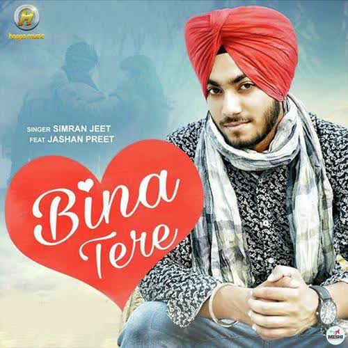 Bina Tere Simran Jeet  Mp3 song download