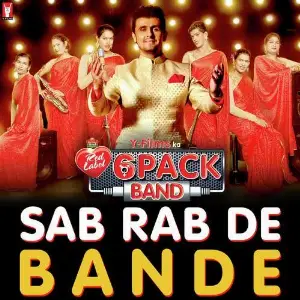 Sab Rab De Bande (6 Pack Band) Sonu Nigam