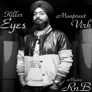 Killer Eyes Manpreet Virk