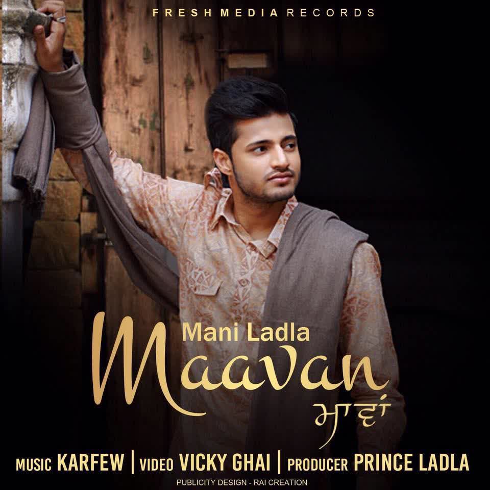 Maavan Mani Ladla  Mp3 song download