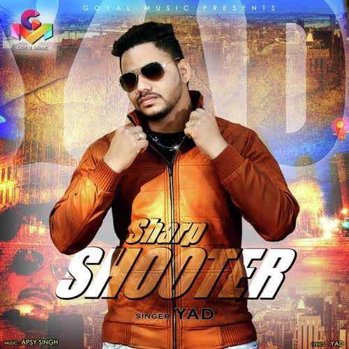 Sharp Shooter Yad  Mp3 song download