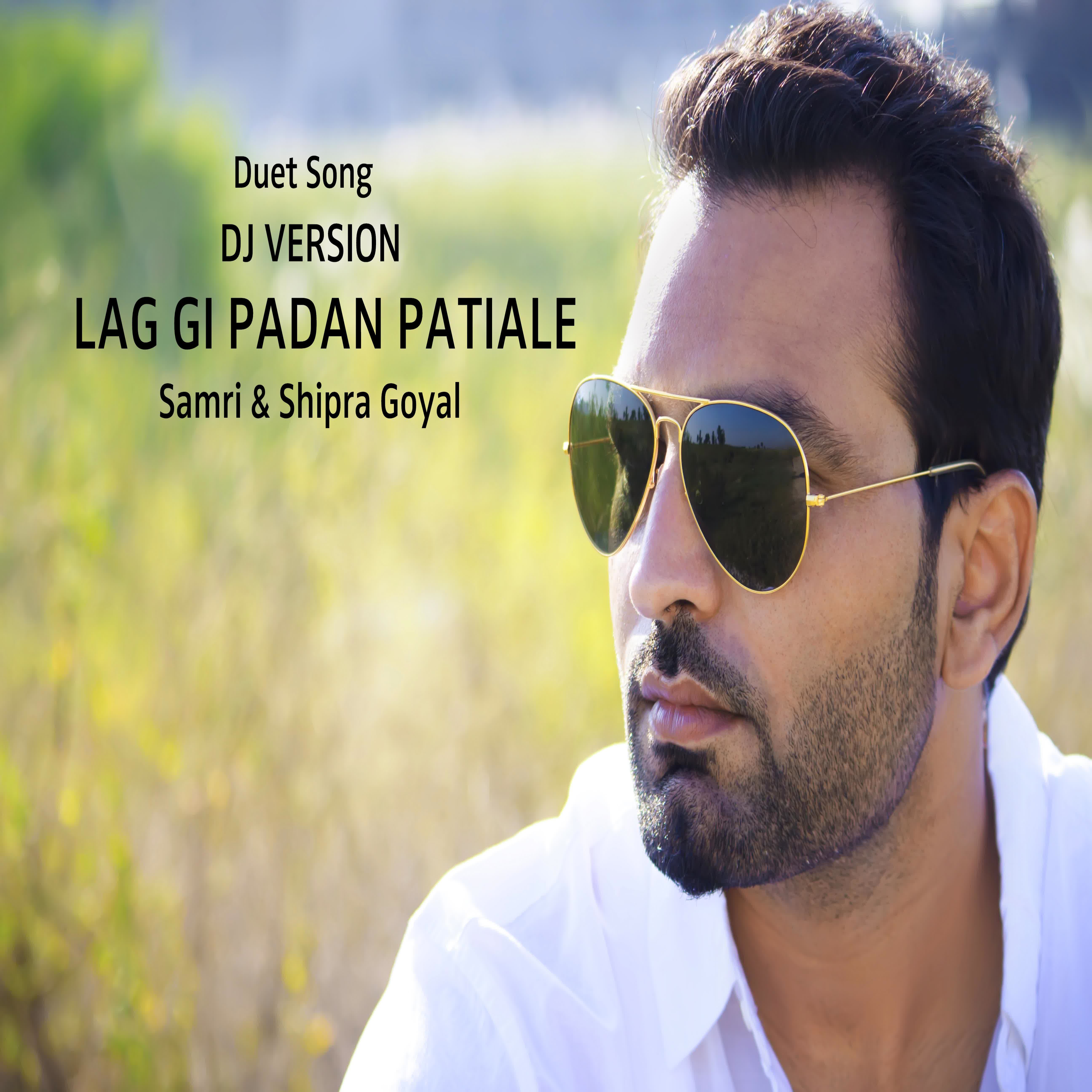 Lag Gi Padan Patiale (DJ Version) Samri  Mp3 song download