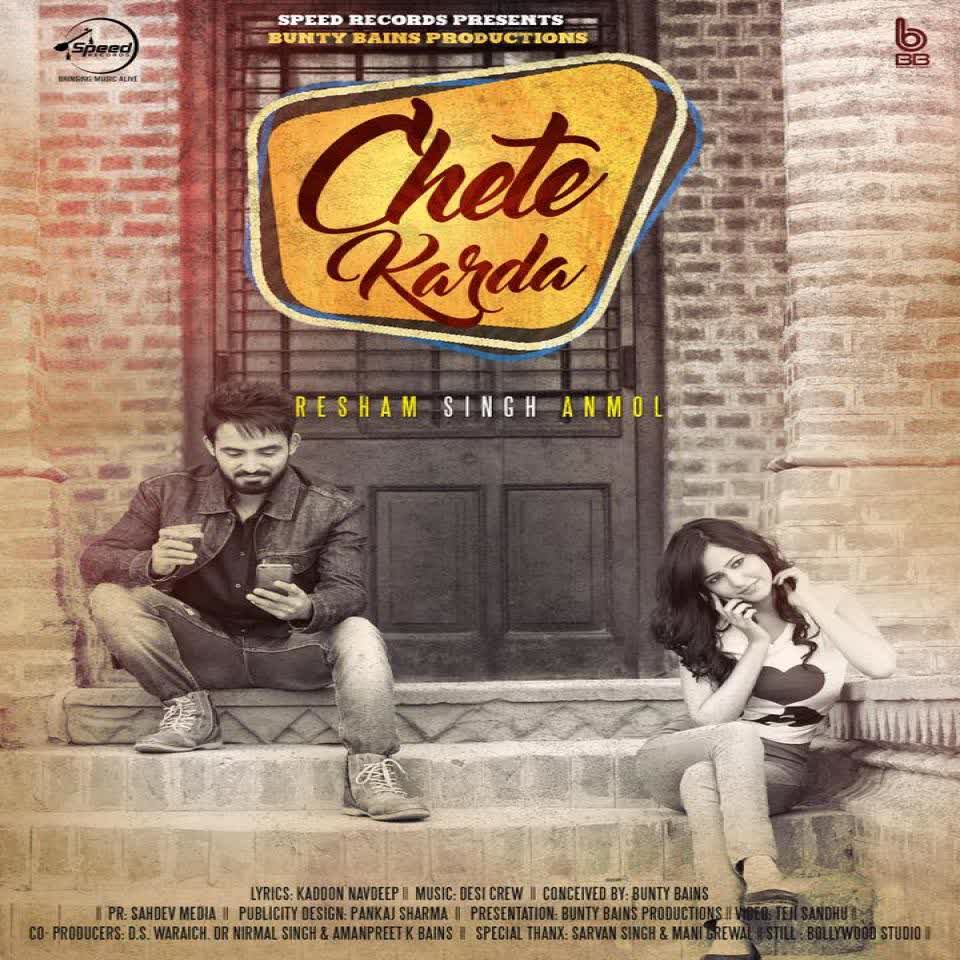 Chete Karda Resham Singh Anmol  Mp3 song download