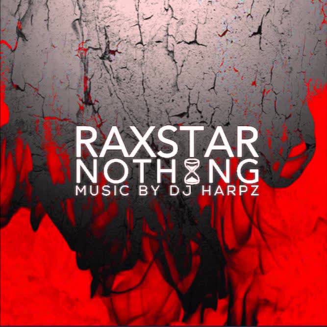 Nothing Raxstar  Mp3 song download