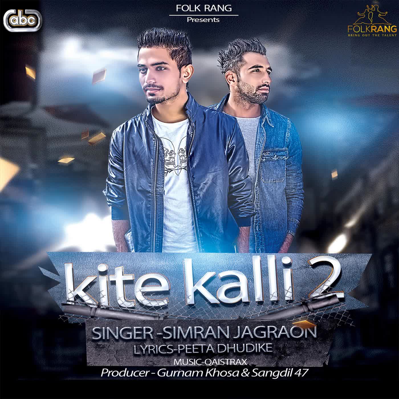 Kite Kalli 2 Simran Jagraon  Mp3 song download