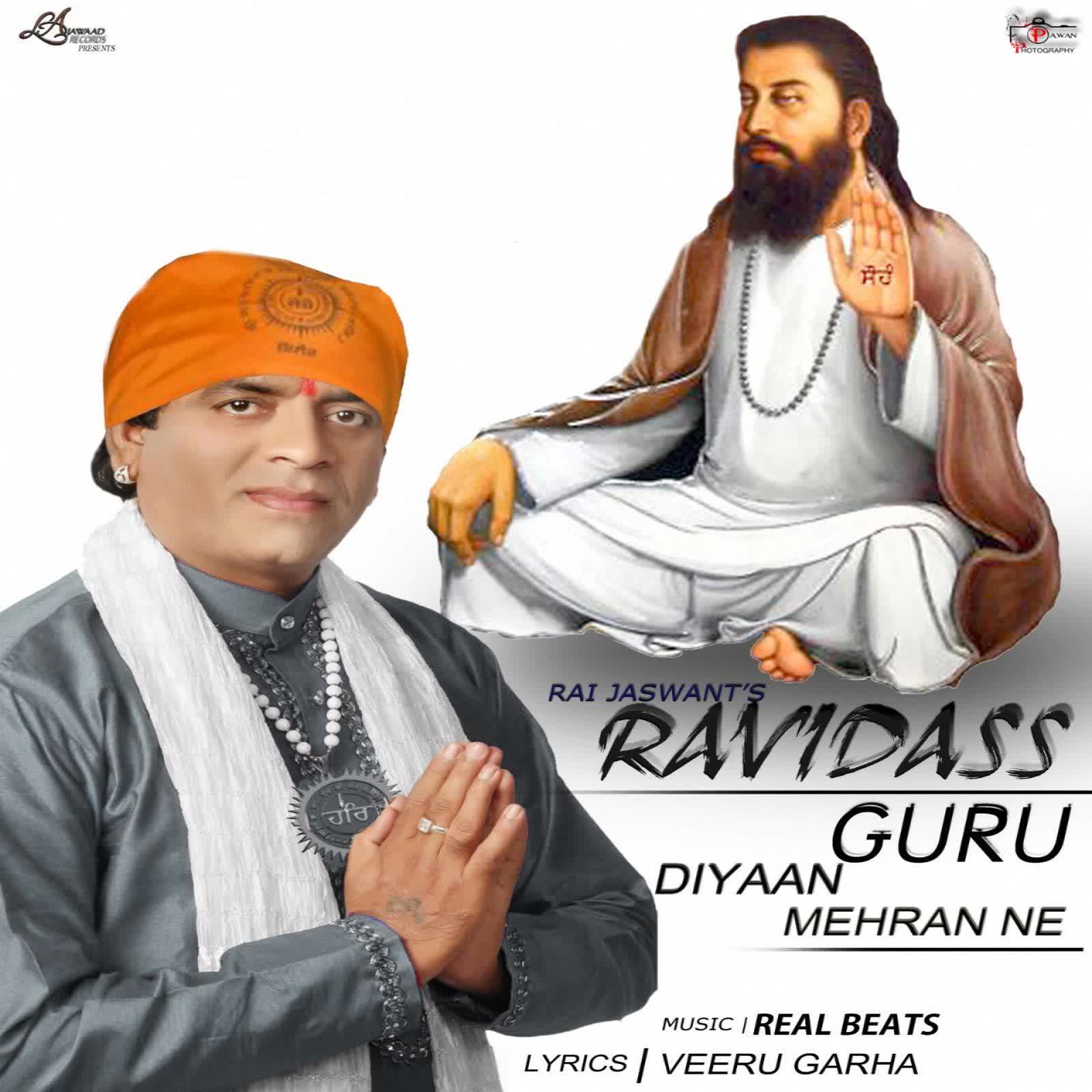 Ravidass Guru Diyan Mehran Ne Rai Jaswant  Mp3 song download