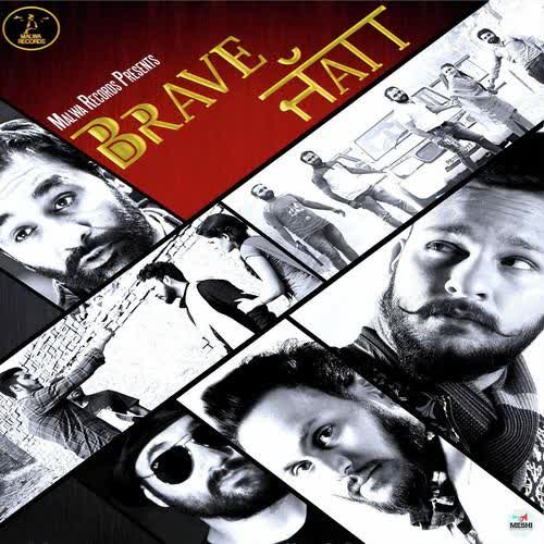 Brave Jatt Kashi Mp3 song download